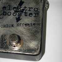 ORION Effekte - ELEKTRO BOOSTER ORION Effekte - ELEKTRO BOOSTER